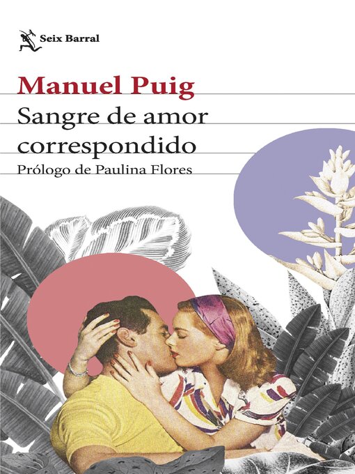 Title details for Sangre de amor correspondido by Manuel Puig - Available